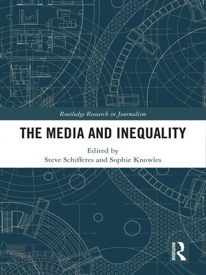 cover image of The Media and Inequality